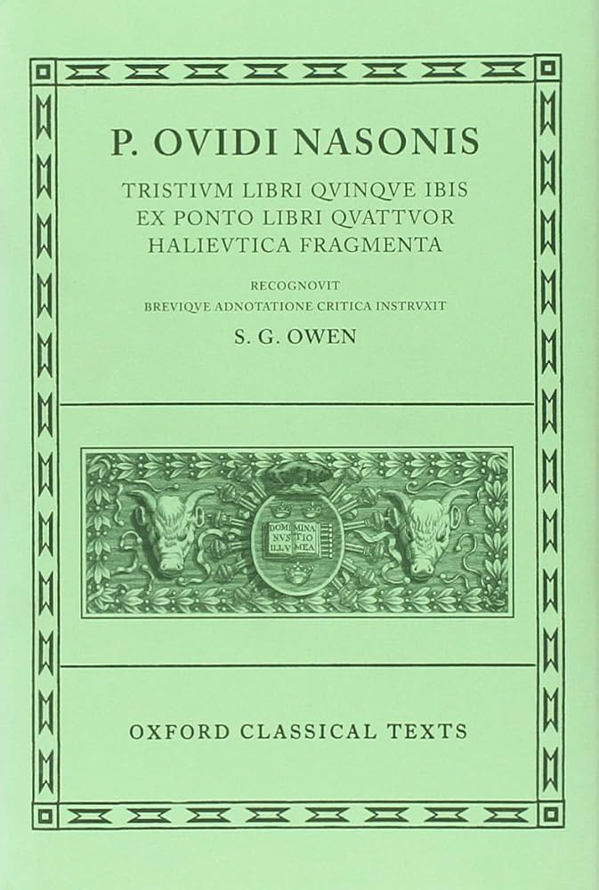 Amazon.com: P. Ovidi Nasonis: Tristium Libri Quinque; Ibis; Ex